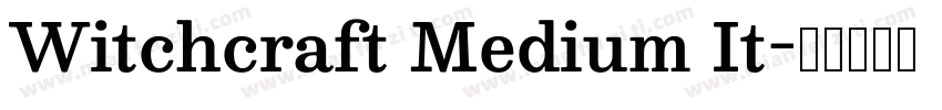 Witchcraft Medium It字体转换